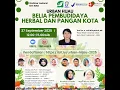 Download Lagu Webinar Nasional seri#262 “Urban Hijau: Belia Pembudidaya Herbal dan Pangan Kota“