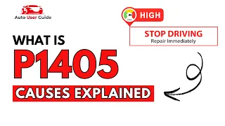 What is P1405 Engine Error Code Causes Explained