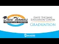Dave Thomas Education Center 2025 Commencement at Lauderhill Performing Arts Center