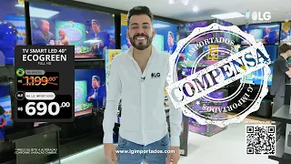 Preços que só a LG Importados tem coragem de fazer!