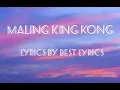 Download Lagu Maling Kingkong Lyrics