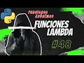 Python desde cero 48 Funciones Lambda