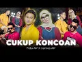 Download Lagu James AP - CUKUP KONCOAN ft. Fida AP (Official Music Video)