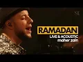 Download Lagu Maher Zain - Ramadan English Version | The Best of Maher Zain & Acoustic