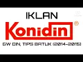 Iklan Konidin - Gw Din, Tips Batuk (2014-2015)