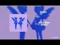 Drake - Wick Man [528Hz Heal DNA, Clarity \u0026 Peace of Mind]