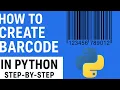 How to Create Barcodes in Python Step-by-Step