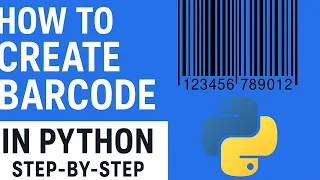 How to Create Barcodes in Python Step-by-Step