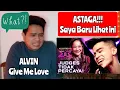 Download Lagu Reaction ALVIN - GIVE ME LOVE | AUDISI X FACTOR INDONESIA 2021 (KUPAS)
