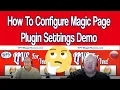 How To Configure Magic Page Plugin Settings Tutorial