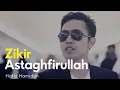 Download Lagu Hafiz Hamidun - Astaghfirullah (Album Zikir Terapi Diri)