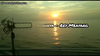 tentang setelahnya reymbayang lirik 