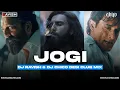 Lagu Jogi | Desi Mix | Dhurandhar | Panjabi MC | Hanumankind | Jasmine Sandlas | DJ Ravish \u0026 DJ Chico