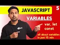 Everything about Variables In Just 15 Min Javascript Lecture 5 JavaScript In Hindi By Nirbhay