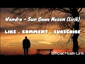 Download Lagu Wandra - Sun Gawe Mesem