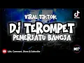 Download Lagu DJ TEROMPET PEMERSATU BANGSA - FULL BASS