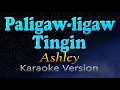 Download Lagu PALIGAW-LIGAW TINGIN - Ashley (Karaoke Version)