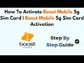 How To Activate Boost Mobile 5g Sim Card Boost Mobile 5g Sim Card Activation