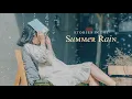 Download Lagu Stories in the Summer Rain - Beautiful Piano Song with Relaxing Sound of Rain ｜BigRicePiano