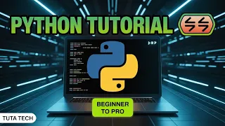 Python Tutorial Series for Beginners 2025 Full Course Step by Step Tuta Tech
