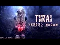 Download Lagu TIRAI - Hening malam ( gothic metal Official video lirik