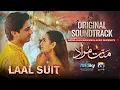 Download Lagu Laal Suit | Mannat Murad OST | Sarmad Qadeer | Har Pal Geo