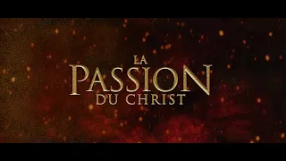 LA PASSION DU CHRIST | Bande-annonce
