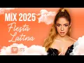 Download Lagu Fiesta Latina 2025 Mix | Top Canciones Latinas 2024 Para Bailar | Bad Bunny, Shakira, Maluma Y Mas