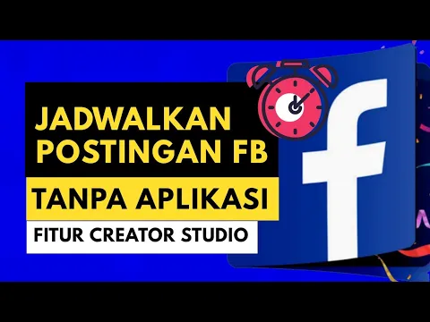 JADWALKAN POSTINGAN FB TANPA APLIKASI FITUR CREATOR STUDIO FACEBOOK TIPS BISNIS JUALAN ONLINE FB