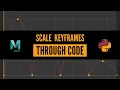 Writing a Keyframe Scaling Tool in Maya using Python Part 1
