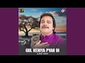 Download Lagu Gul Keriya Pyar di