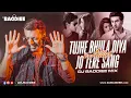 Lagu Tujhe Bhula Diya X Aether X Jo Tere Sang | DJ Baddiee Mix