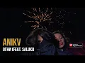 ANIKV – Огни (feat. SALUKI)