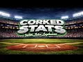 Corked Stats MLB LIVE Game-By-Game Betting Board Breakdown