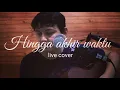 Download Lagu Hingga akhir waktu - Nine Ball. Cover by DimAs WahyOe