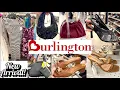 BURLINGTON SHOP WITH ME purses shoes clothing jewelry beauty new items
