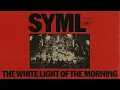 SYML - "The White Light of the Morning - Paris Unplugged" [Official Audio]