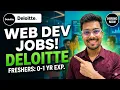 Deloitte Is Hiring Web Dev Freshers Jobs 2026 0-1 Yrs Exp