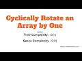 Cyclically Rotate an Array by One Right Rotate an Array by One Index Java