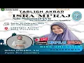 Lagu LIVE TABLIGH AKBAR ISRA MI'RAJ NABI MUHAMMAD SAW | PENCERAMAH : NING UMI LAILA | CIASEM BARU