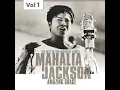 In the Upper Room - Mahalia Jackson