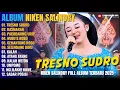 Lagu Album Niken Salindry || TRESNO SUDRO - KASMARAN - Lagu Campursari Full Album Terbaru 2025