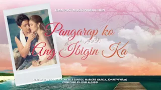 playlist lyric video pangarap ko ang ibigin ka la diva one true love ost 