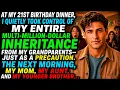 My Mom and Aunt Tried to Sell My Inheritance Before My 21st Birt ay They Missed One Detail