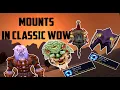 Classic WoW Everything You Need to Know About Mounts