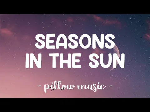 Download MP3 Seasons In The Sun - Westlife (Lyrics) 🎵