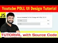 Ep74 Poll UI Design HTML CSS Javascript tutorial with source code