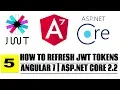 How to Implement JWT Refresh Tokens Angular 7 Asp Net 2 2 Core - Part 5