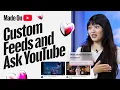 Build Your Own YouTube Home Page! - Made On YouTube