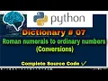 Roman Numerals to Ordinary Number Conversion Python Dictionary Complete Source Code